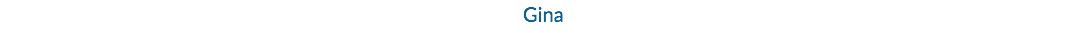 Gina